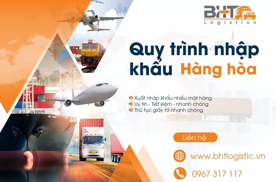 quy trình nhập khẩu hàng hóa
