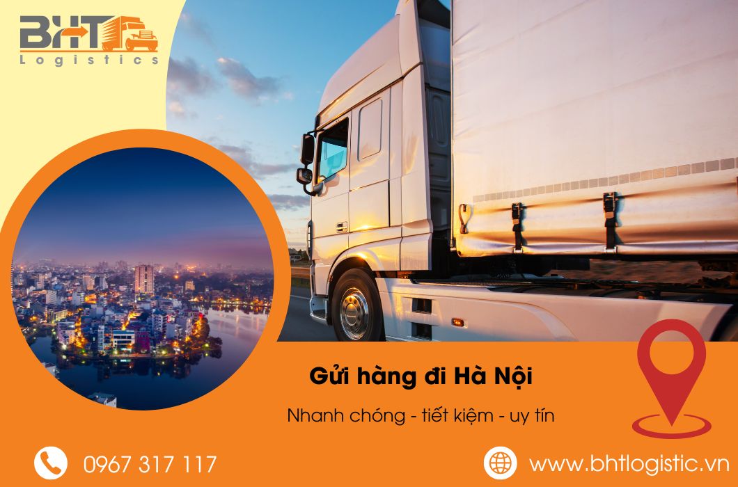 Gửi hàng đi Hà Nội nhanh nhất: Giải pháp tối ưu cho hàng hóa gấp
