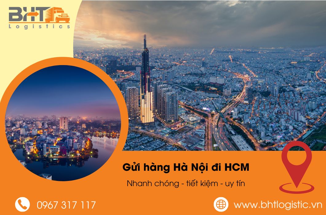 Gửi hàng từ Hà Nội đi TP.HCM